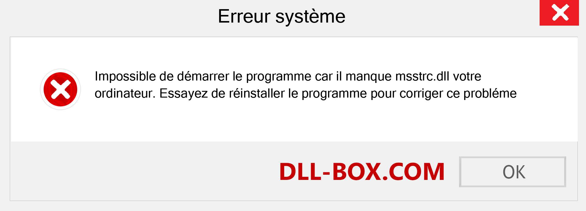 Le fichier msstrc.dll est manquant ?. Télécharger pour Windows 7, 8, 10 - Correction de l'erreur manquante msstrc dll sur Windows, photos, images